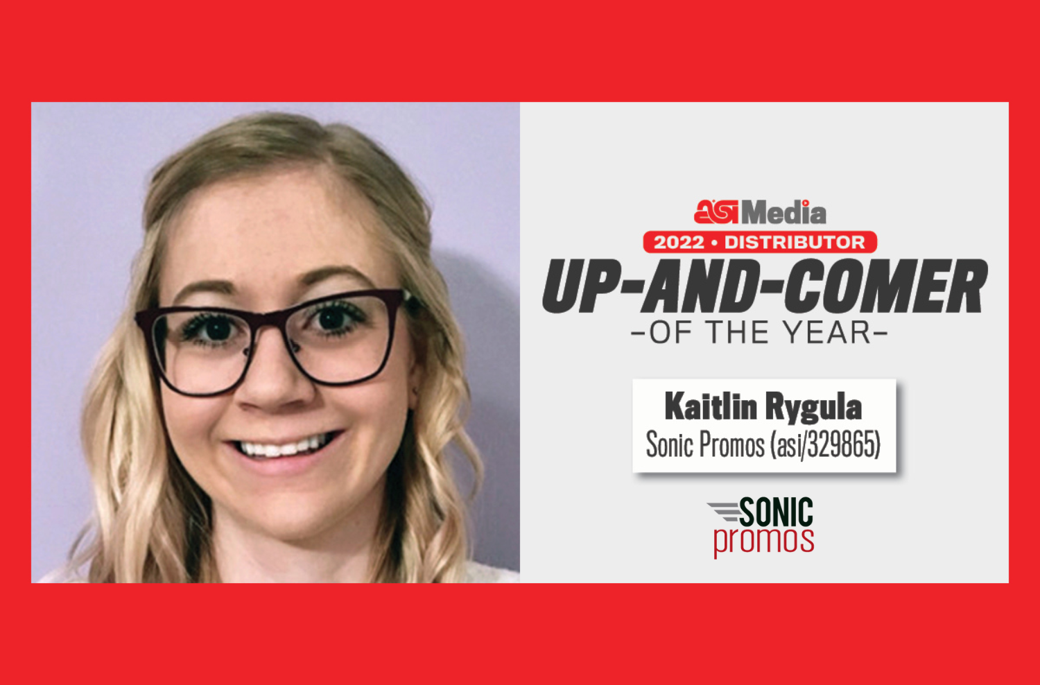 Press Release: Sonic Promos’ Kaitlyn Rygula Wins Industry “Up-and-Comer of the Year”